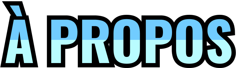 À PROPOS