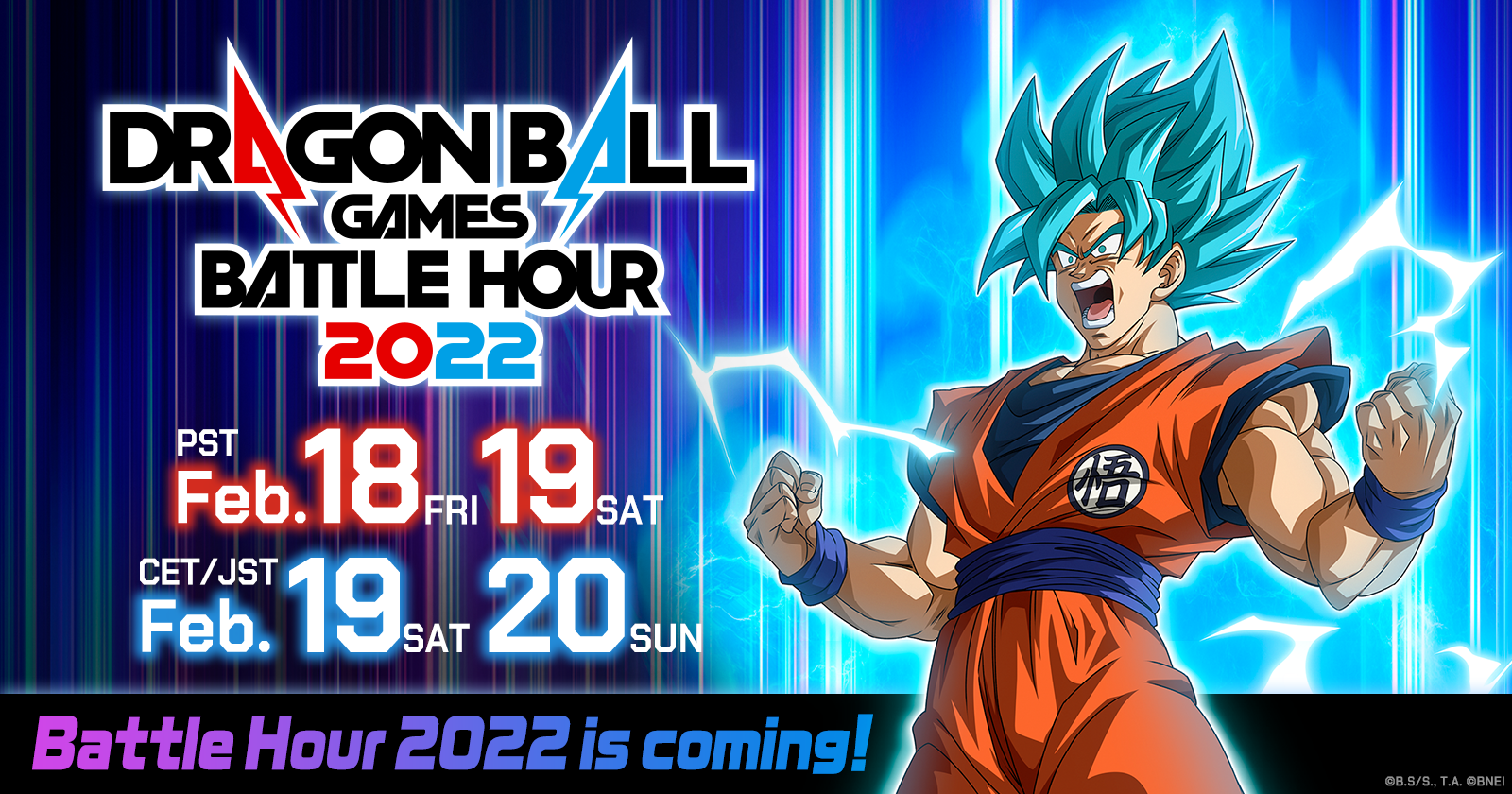 L'événement mondial de streaming en ligne "DRAGON BALL Games Battle Hour 2022" aura lieu du 19 au 20 février JST !!