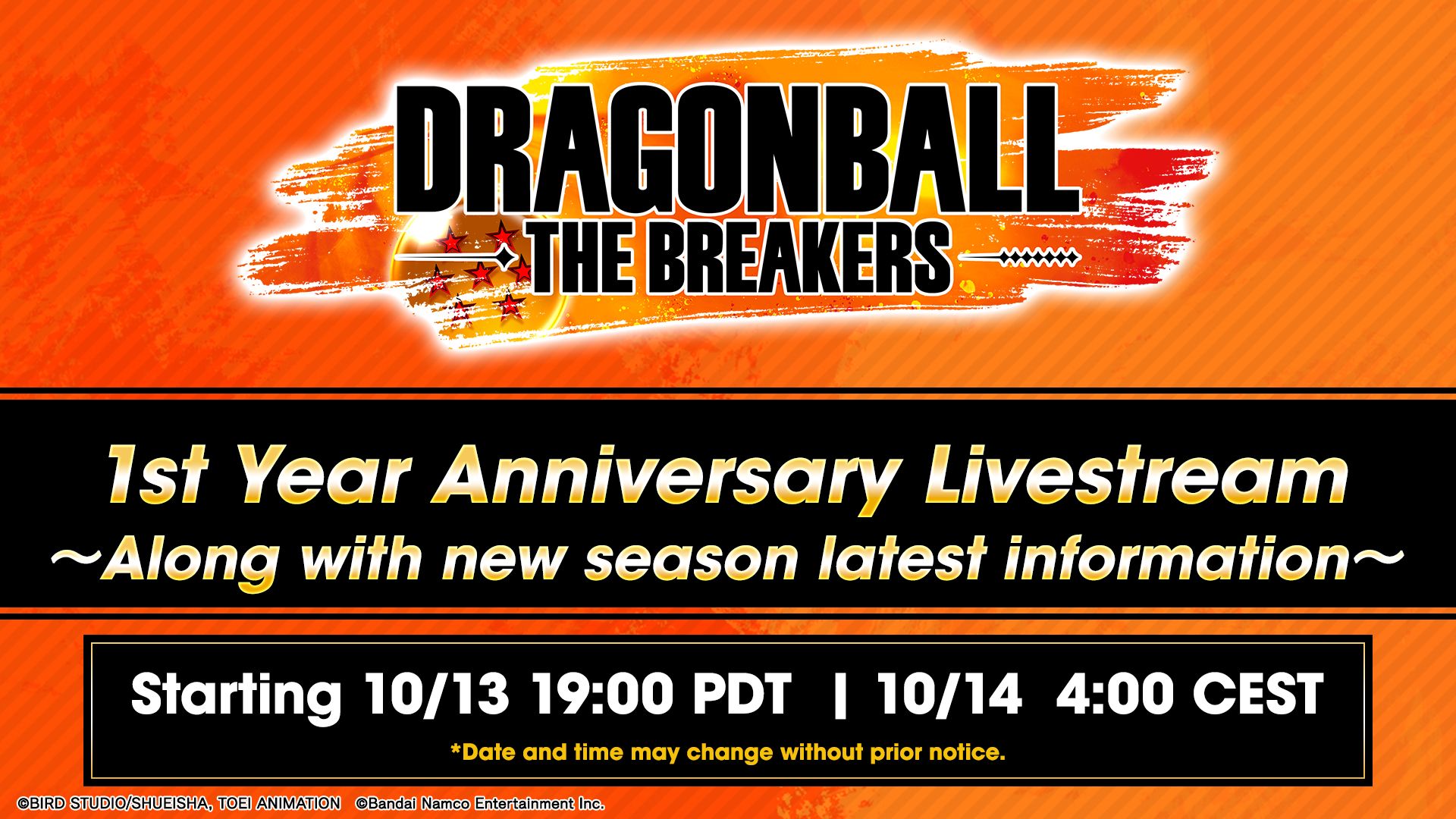 DRAGON BALL: THE BREAKERS Saison 4 bientôt disponible pour célébrer le 1er anniversaire du jeu ! Connectez-vous au livestream du 1er anniversaire pour de nouvelles informations !