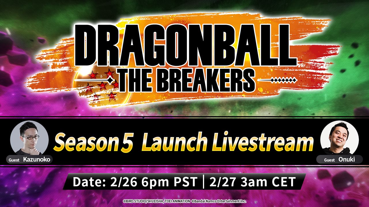 La saison 5 de DRAGON BALL: THE BREAKERS est presque là ! Nouvelles informations révélées lors du livestream de lancement de la saison 5 !
