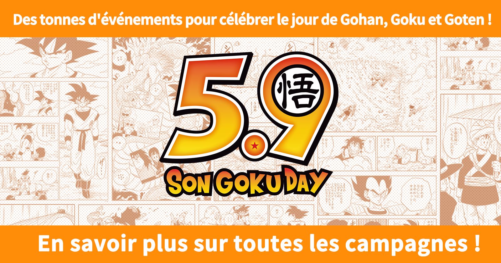 Informations sur la campagne Gohan/Goku/Goten Day ! Lisez la suite pour savoir ce qui se passe cette année !