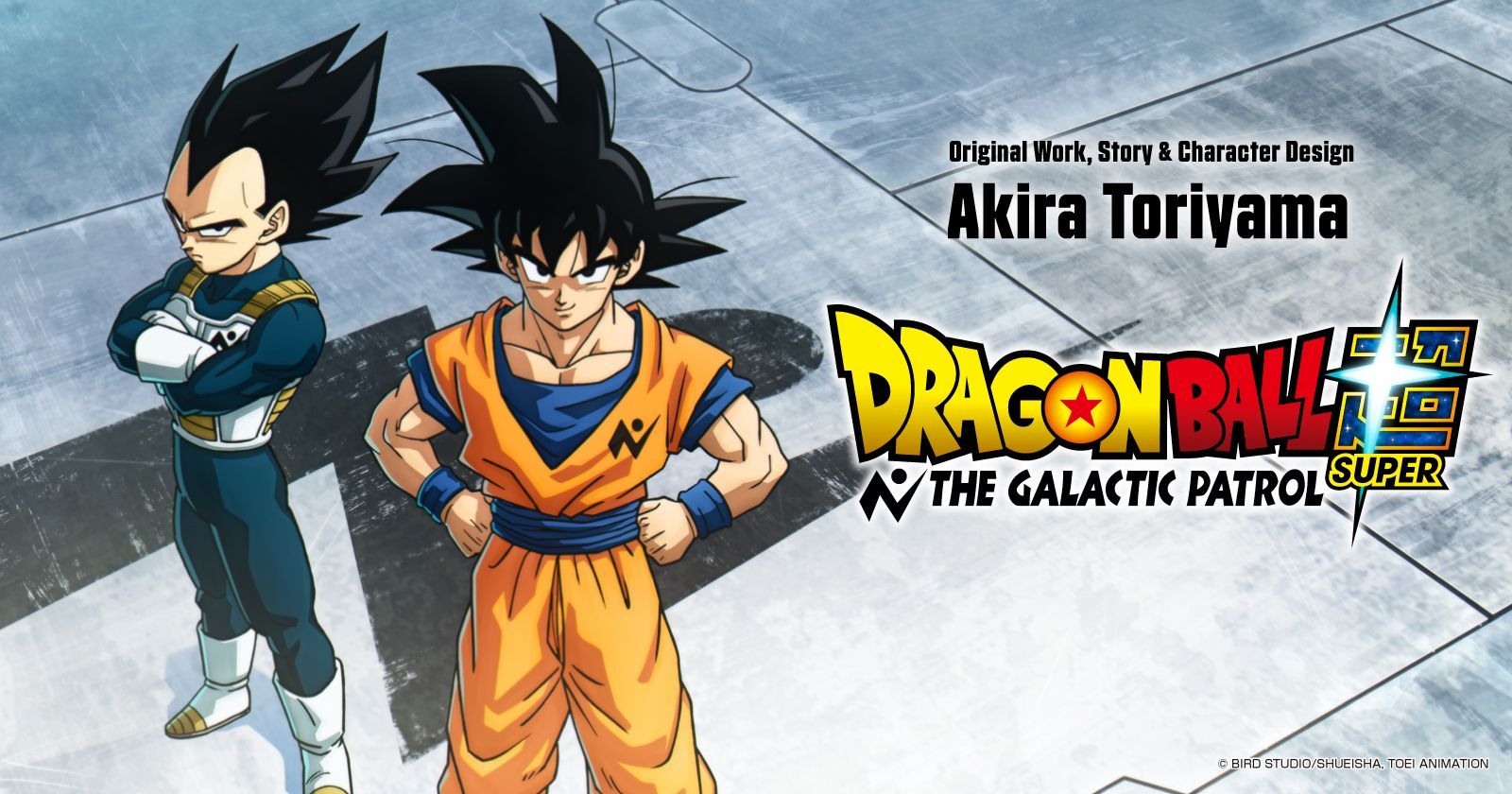 Original Work, Story & Character Design  Akira Toriyama Anime Dragon Ball Super: The Galactic Patrol  Set For Production!