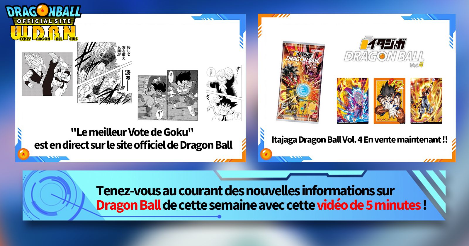 [13 mai] Diffusion Nouvelles hebdomadaires Dragon Ball !