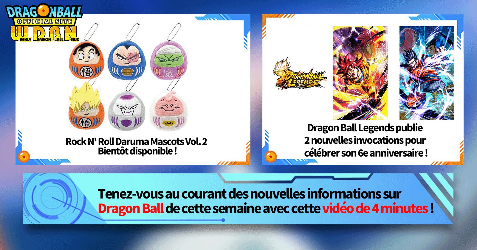 [24 juin] Diffusion Nouvelles hebdomadaires Dragon Ball !