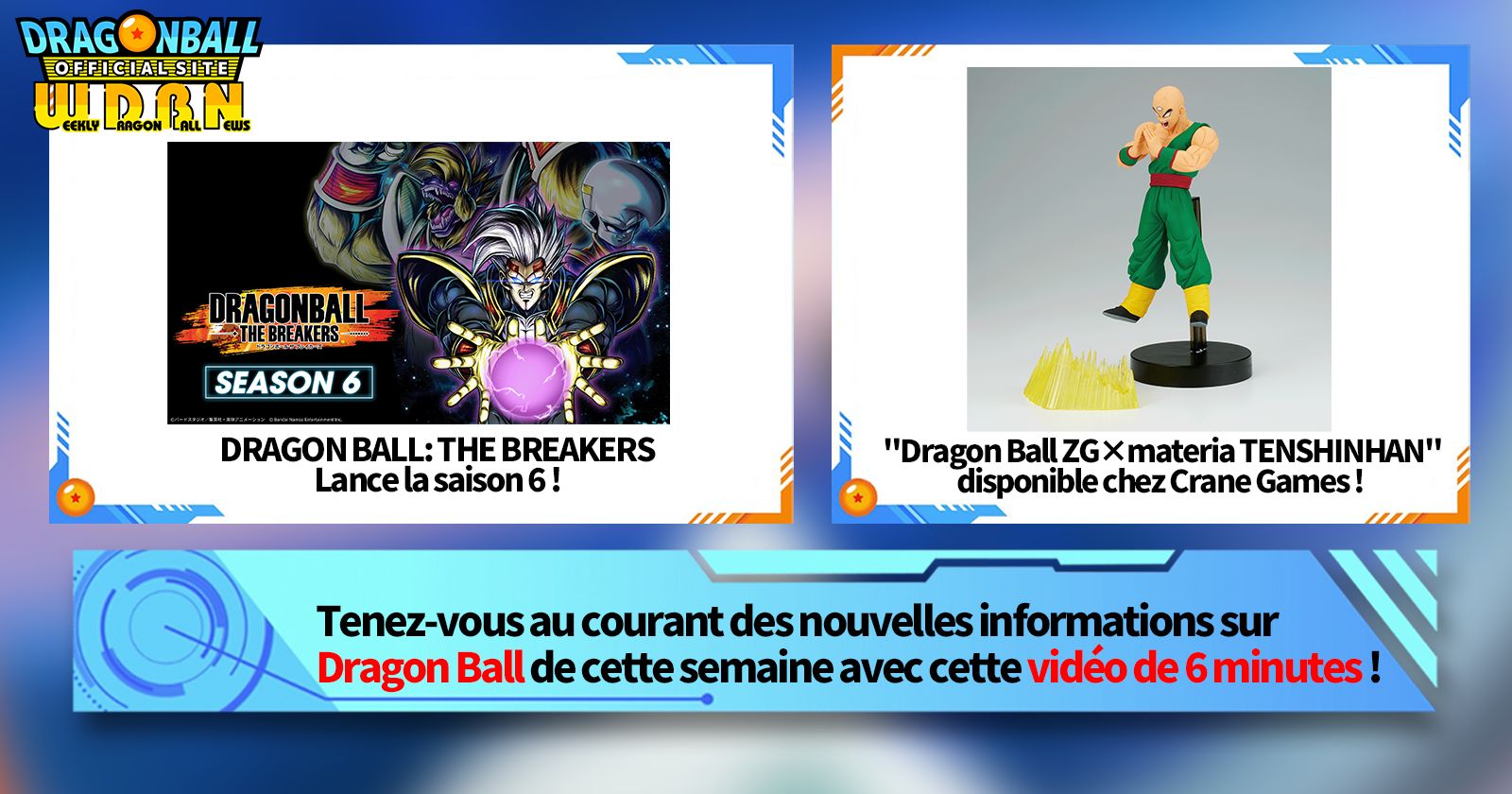 [8 juillet] Diffusion Nouvelles hebdomadaires Dragon Ball !