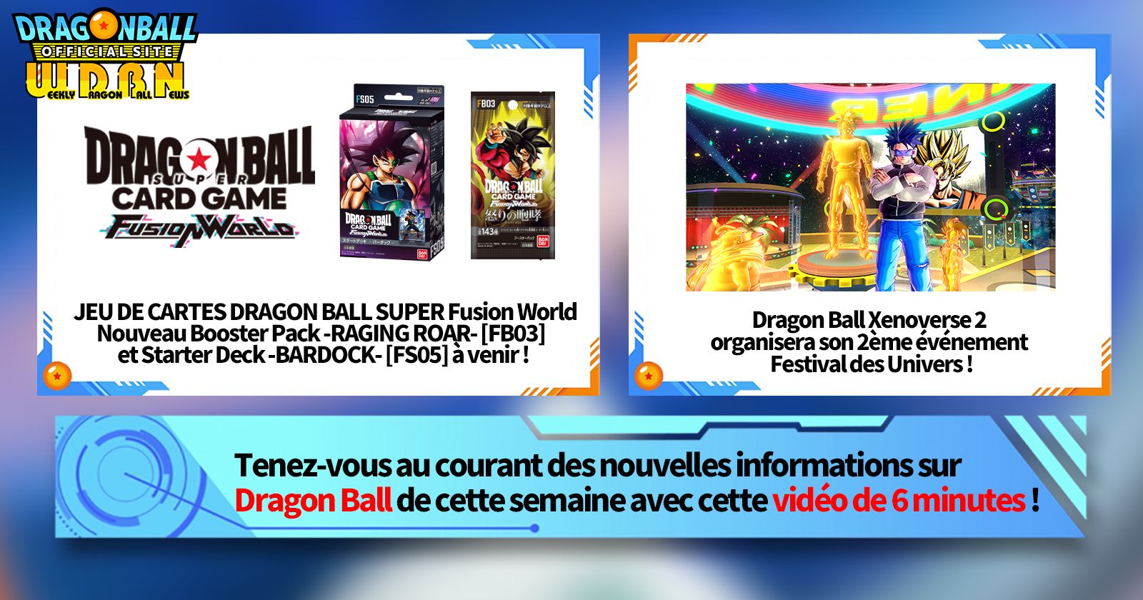 [5 août] Diffusion Nouvelles hebdomadaires Dragon Ball !