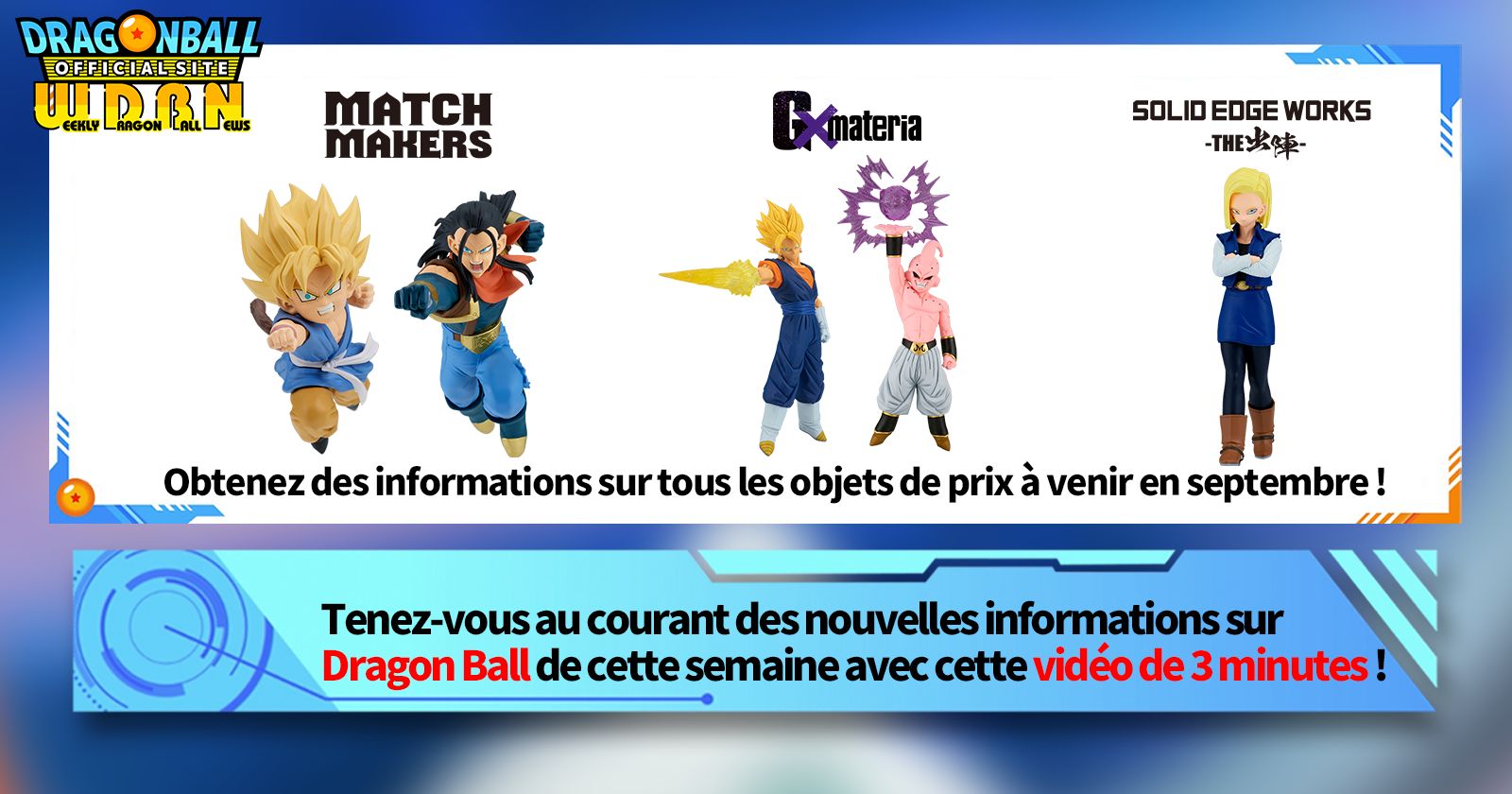 [9 septembre] Diffusion Nouvelles hebdomadaires Dragon Ball !