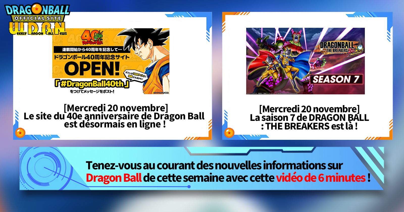 [25 novembre] Diffusion Nouvelles hebdomadaires Dragon Ball !