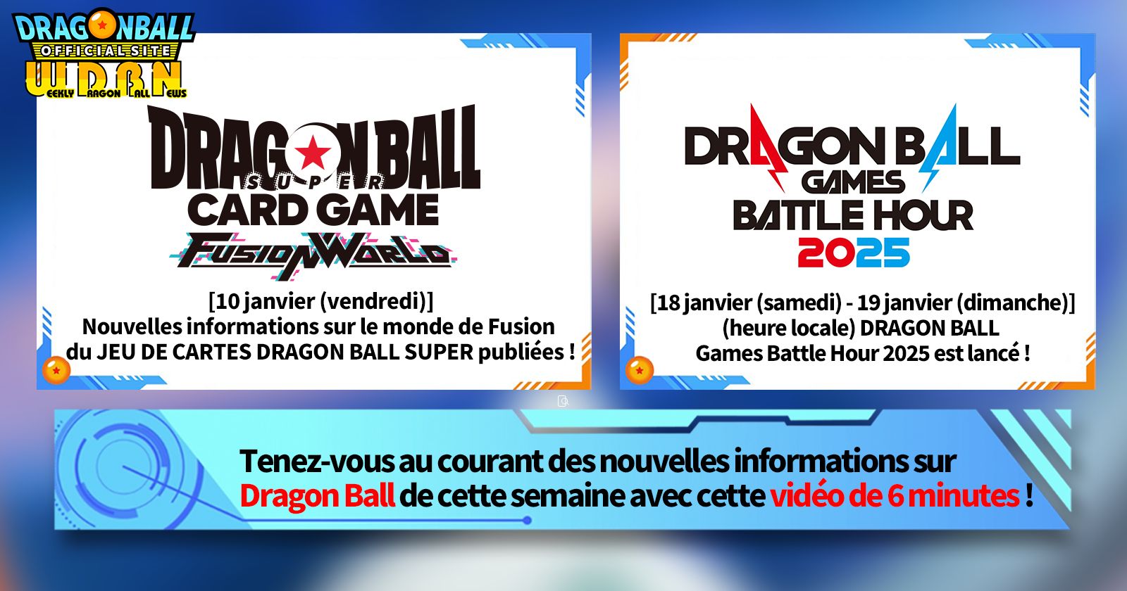 [13 janvier] Diffusion Nouvelles hebdomadaires Dragon Ball !