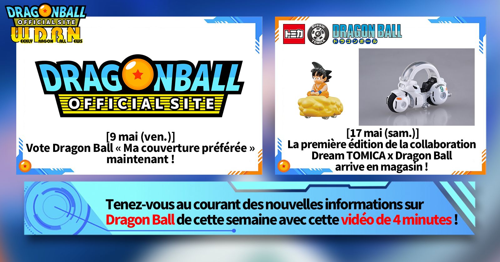 [12 mai] Diffusion Nouvelles hebdomadaires Dragon Ball !