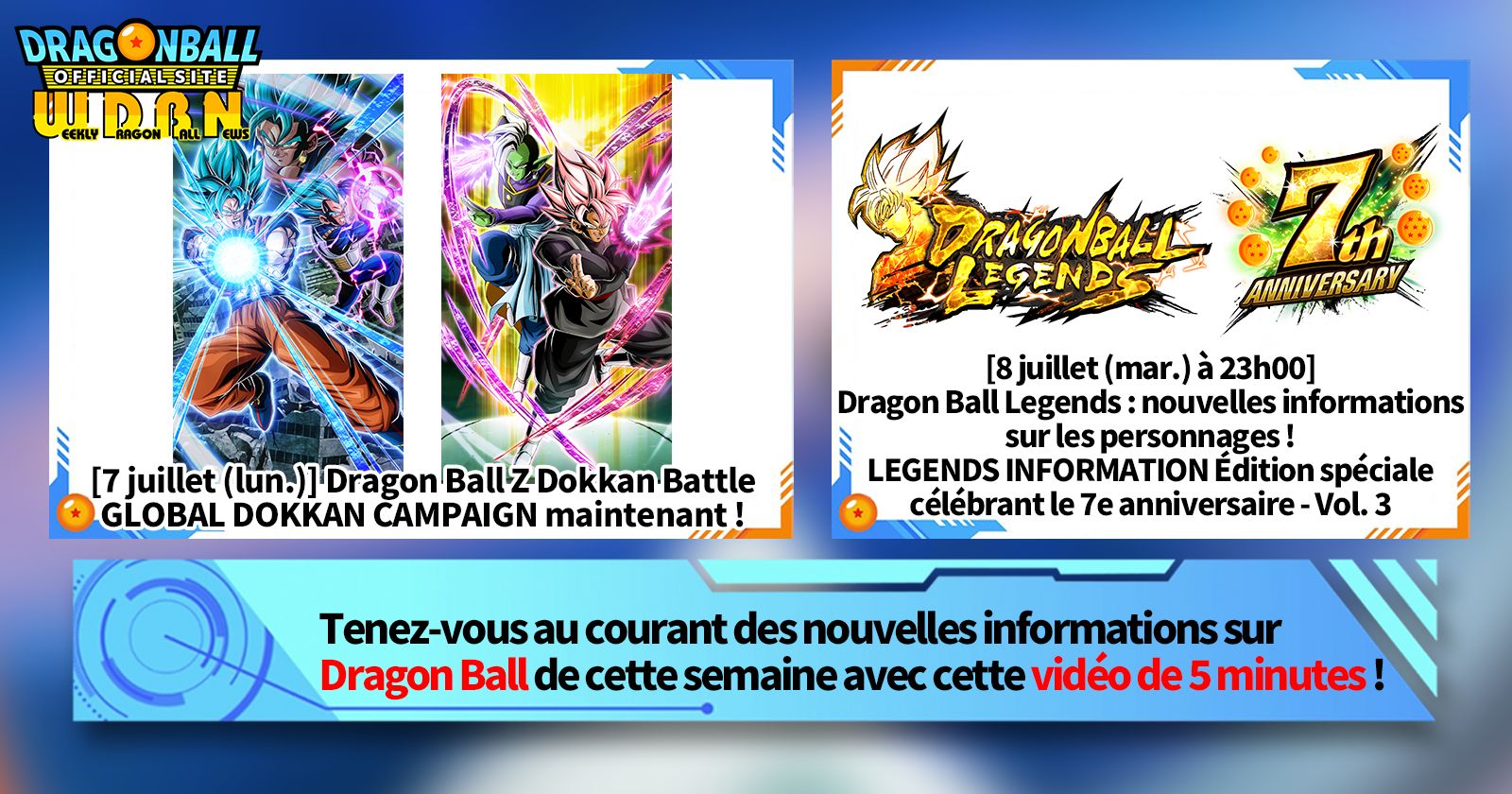 [7 juillet] Diffusion Nouvelles hebdomadaires Dragon Ball !