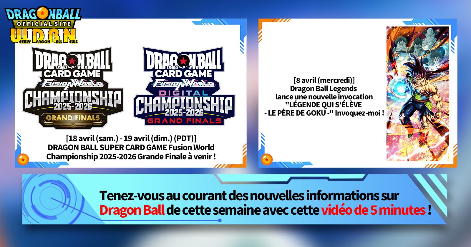 [13 avril] Bulletin Nouvelles hebdomadaires Dragon Ball !