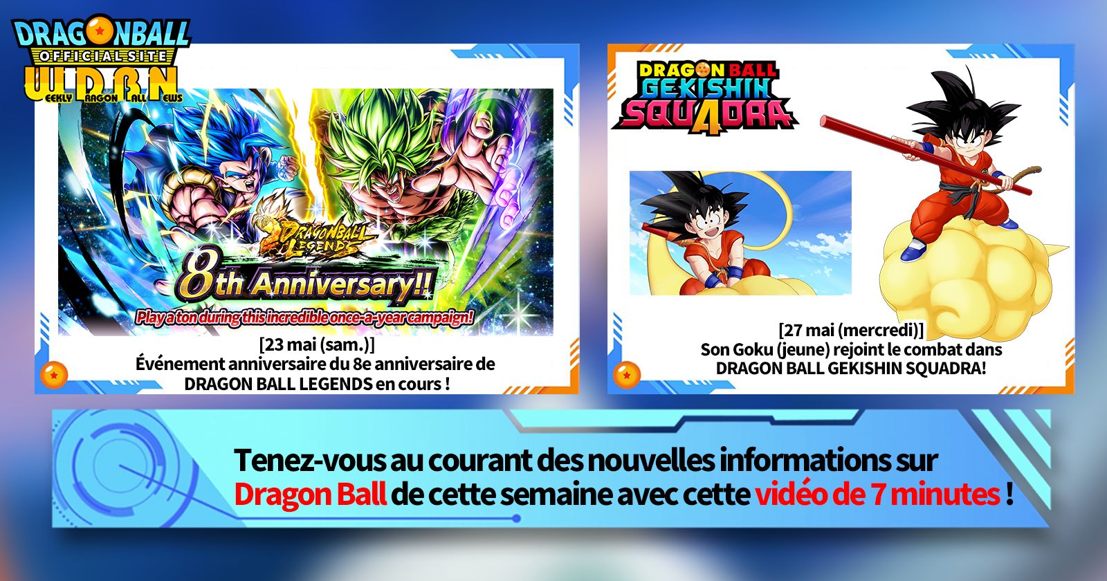 [25 mai] Bulletin Nouvelles hebdomadaires Dragon Ball !