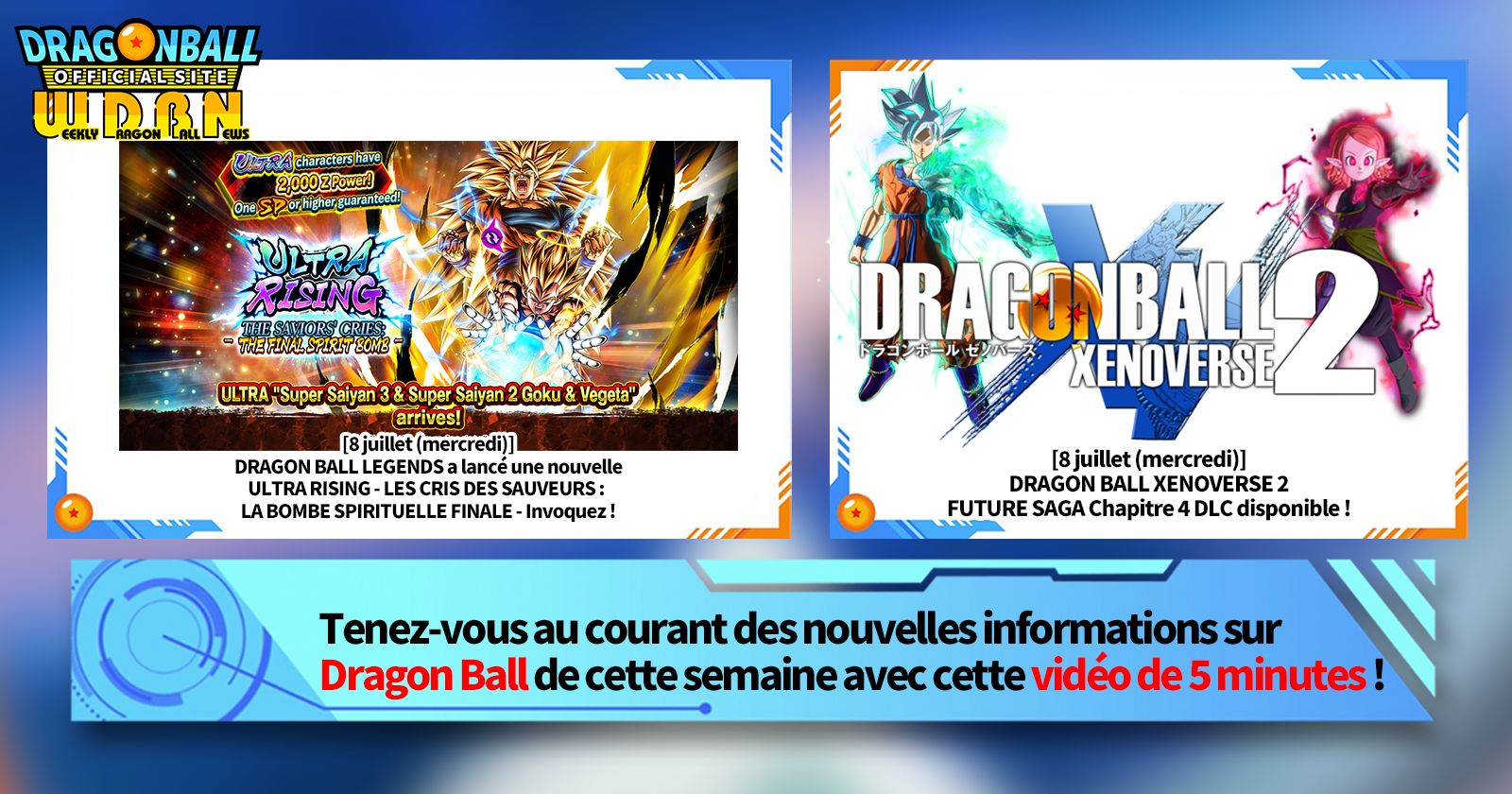 [13 juillet] Bulletin Nouvelles hebdomadaires Dragon Ball !