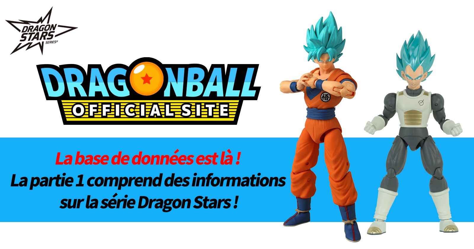 La base de données est là ! La partie 1 comprend des informations sur la série Dragon Stars !