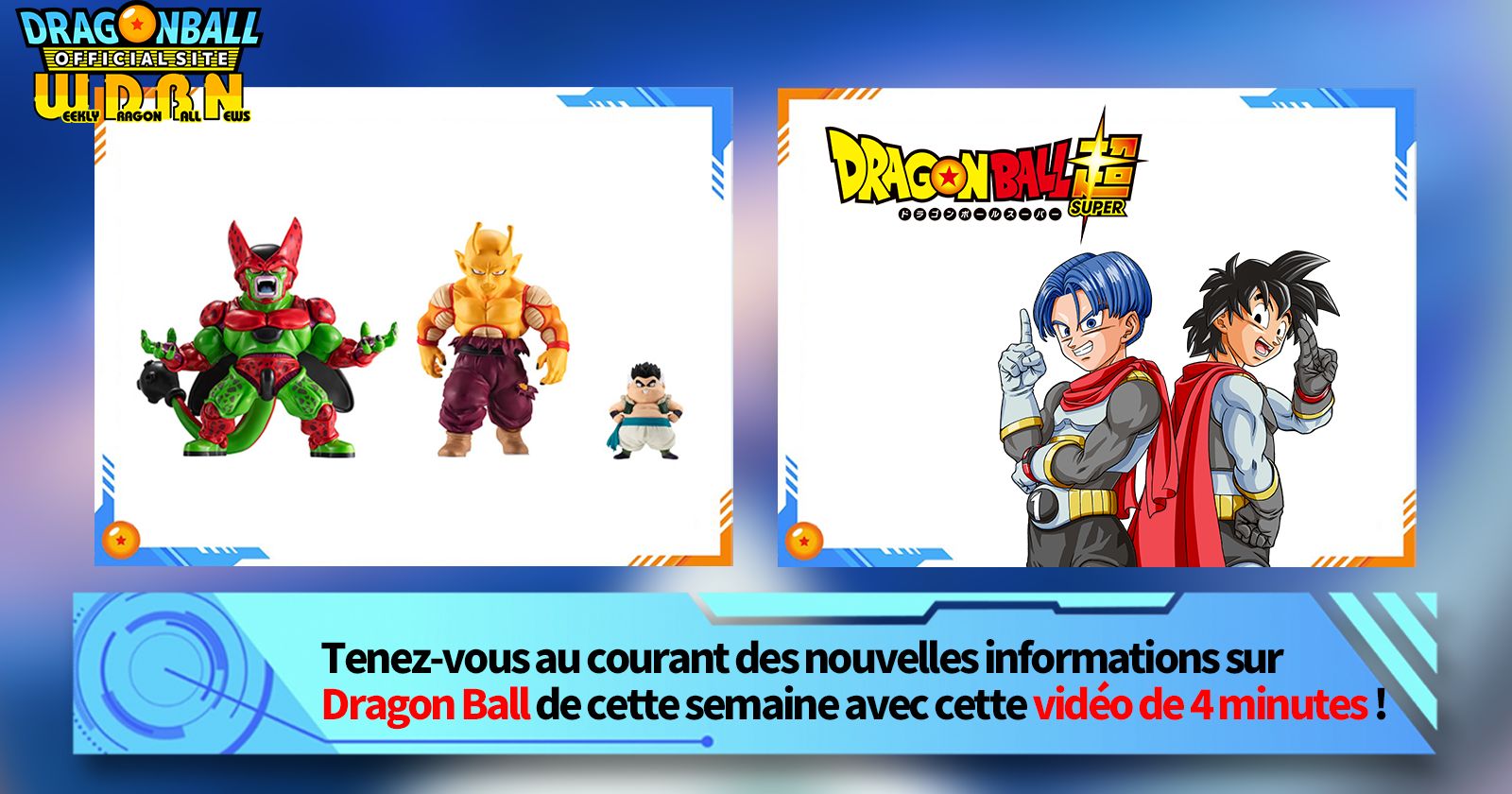 [19 décembre] Diffusion Nouvelles hebdomadaires Dragon Ball !