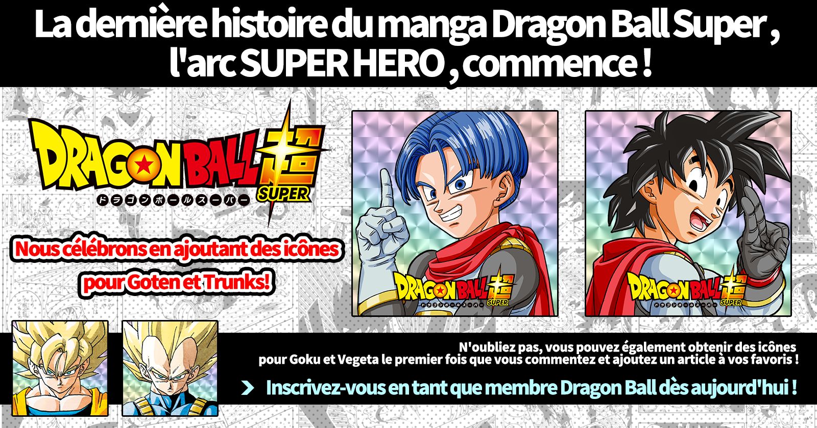 Célébrons le début de la nouvelle histoire du manga ! Trunks et icônes de profil Goten ajoutés !
