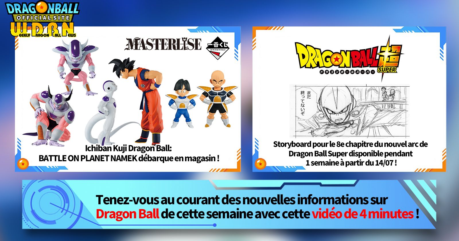 [10 juillet] Diffusion Nouvelles hebdomadaires Dragon Ball !