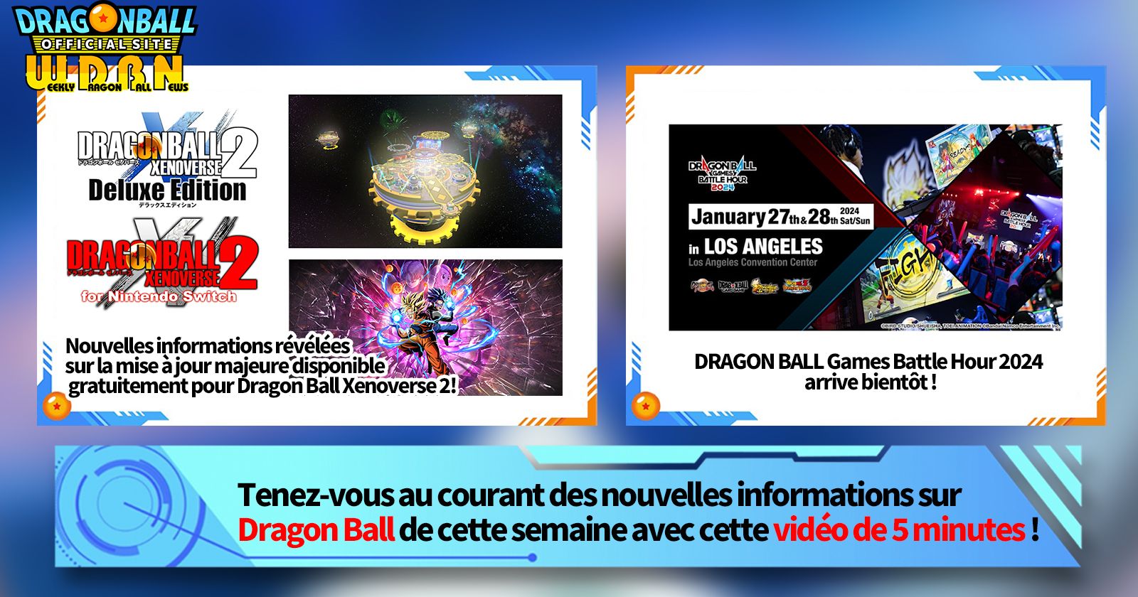 [16 octobre] Diffusion Nouvelles hebdomadaires Dragon Ball !
