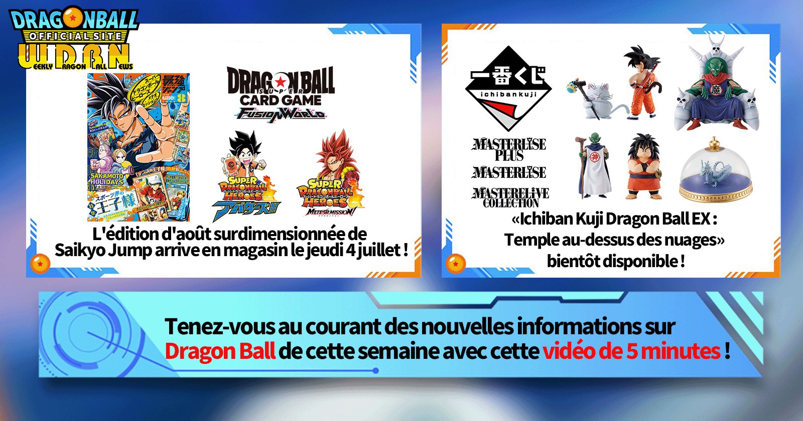 [1er juillet] Diffusion Nouvelles hebdomadaires Dragon Ball !