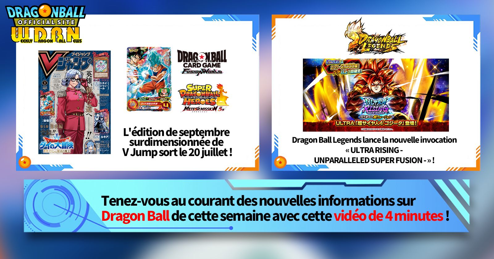 [15 juillet] Diffusion Nouvelles hebdomadaires Dragon Ball !