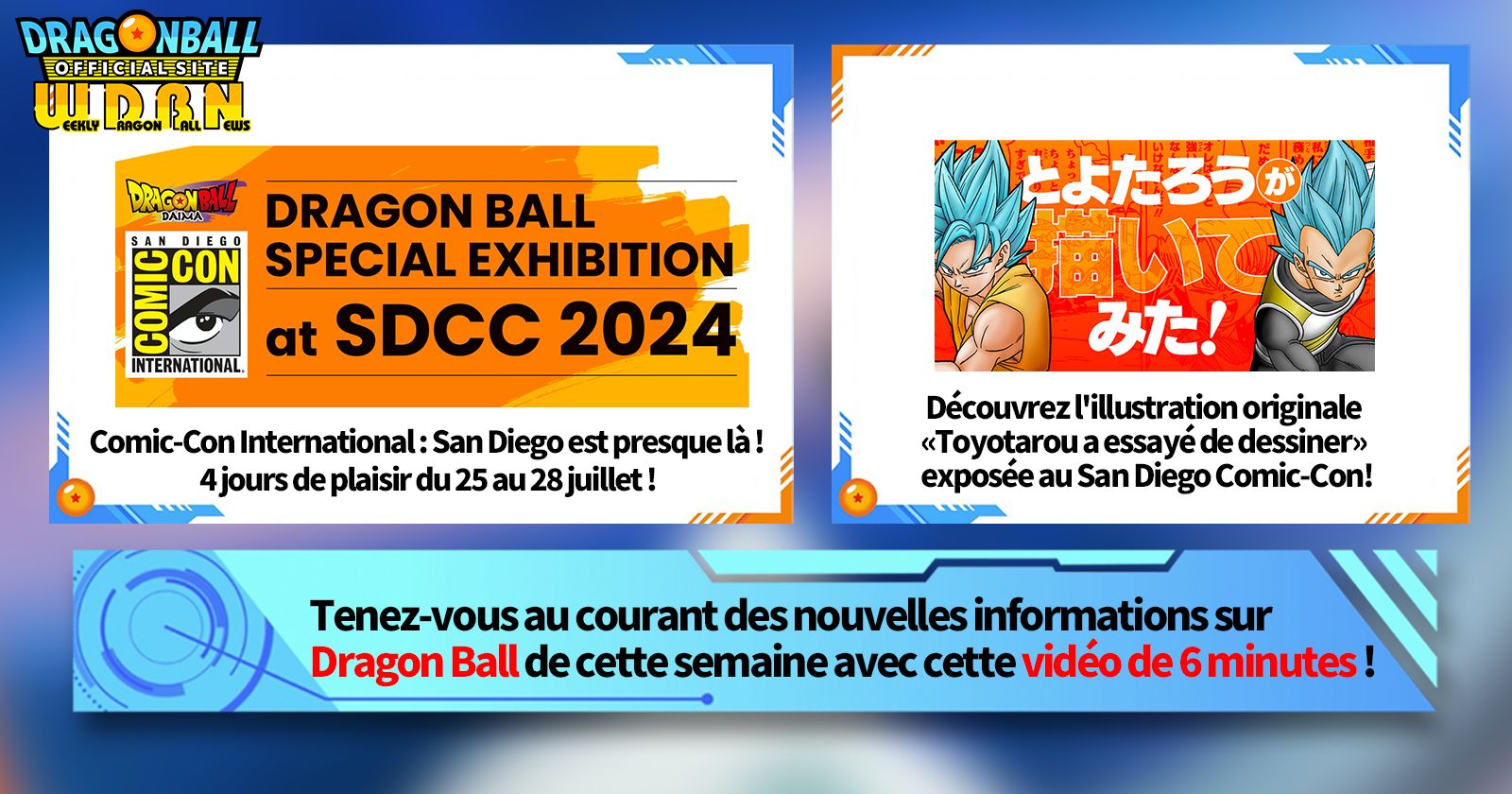 [22 juillet] Diffusion Nouvelles hebdomadaires Dragon Ball !