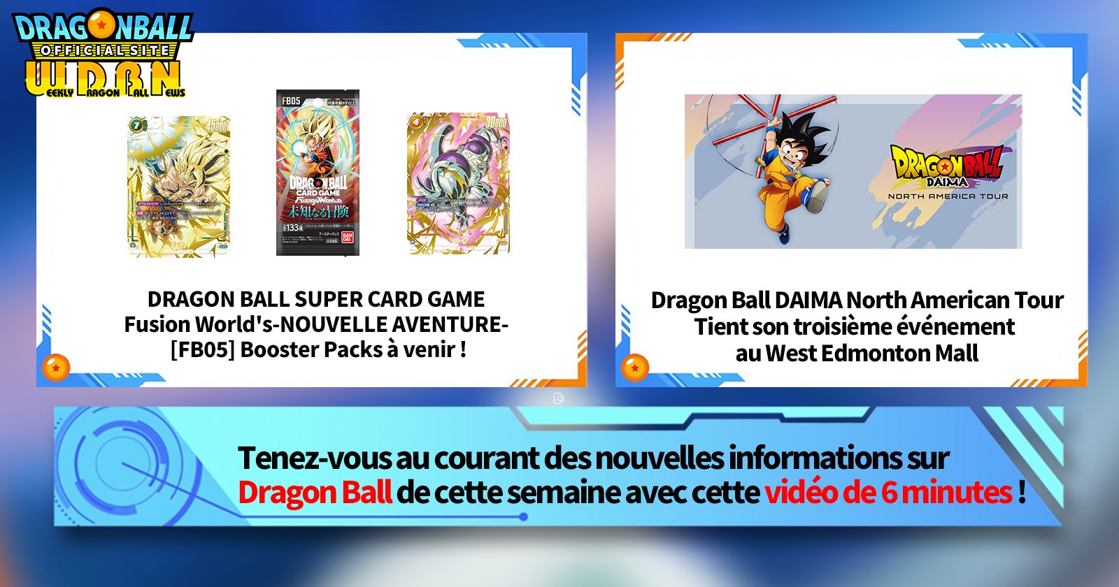 [10 février] Diffusion Nouvelles hebdomadaires Dragon Ball !