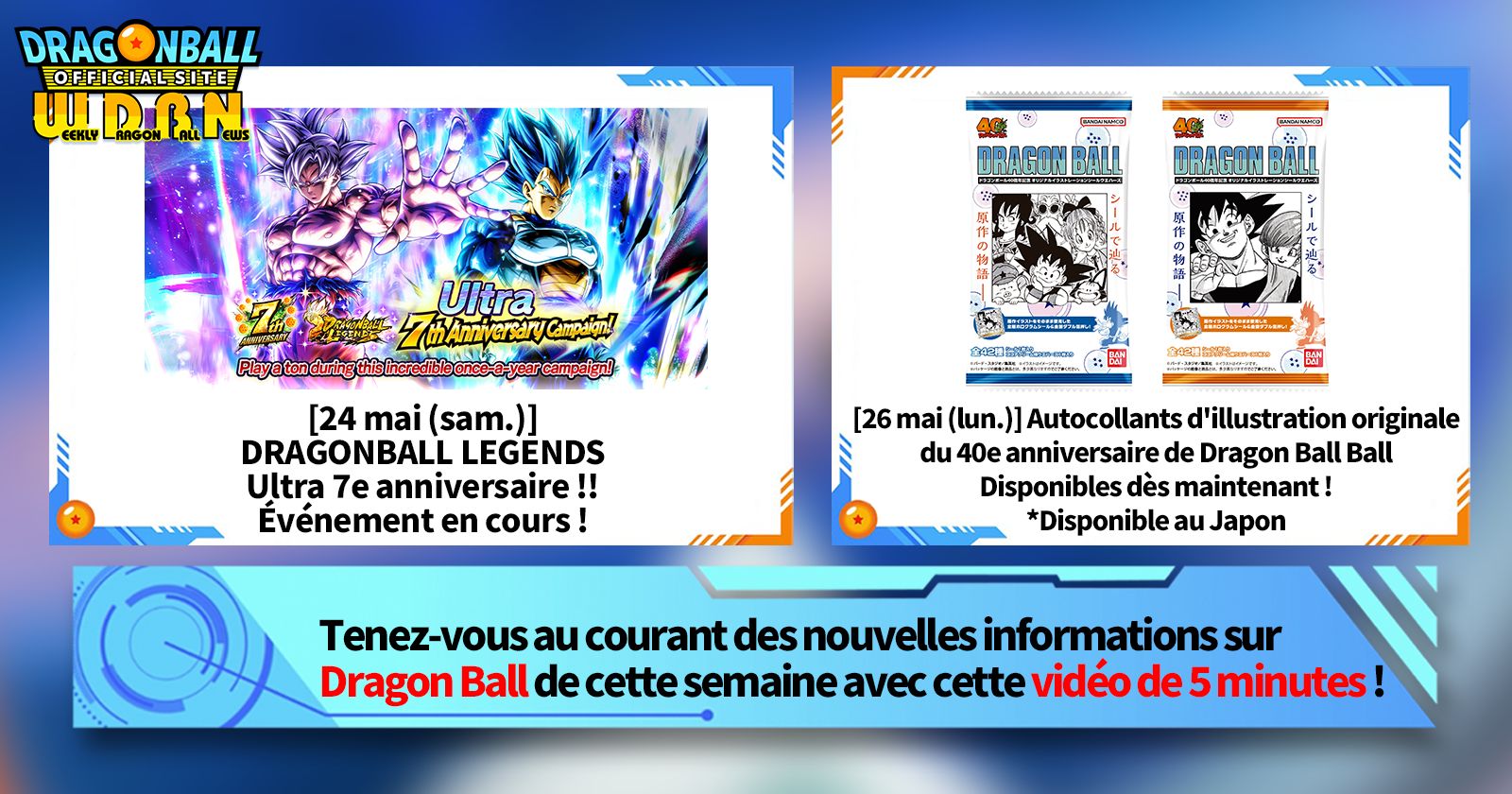 [26 mai] Diffusion Nouvelles hebdomadaires Dragon Ball !