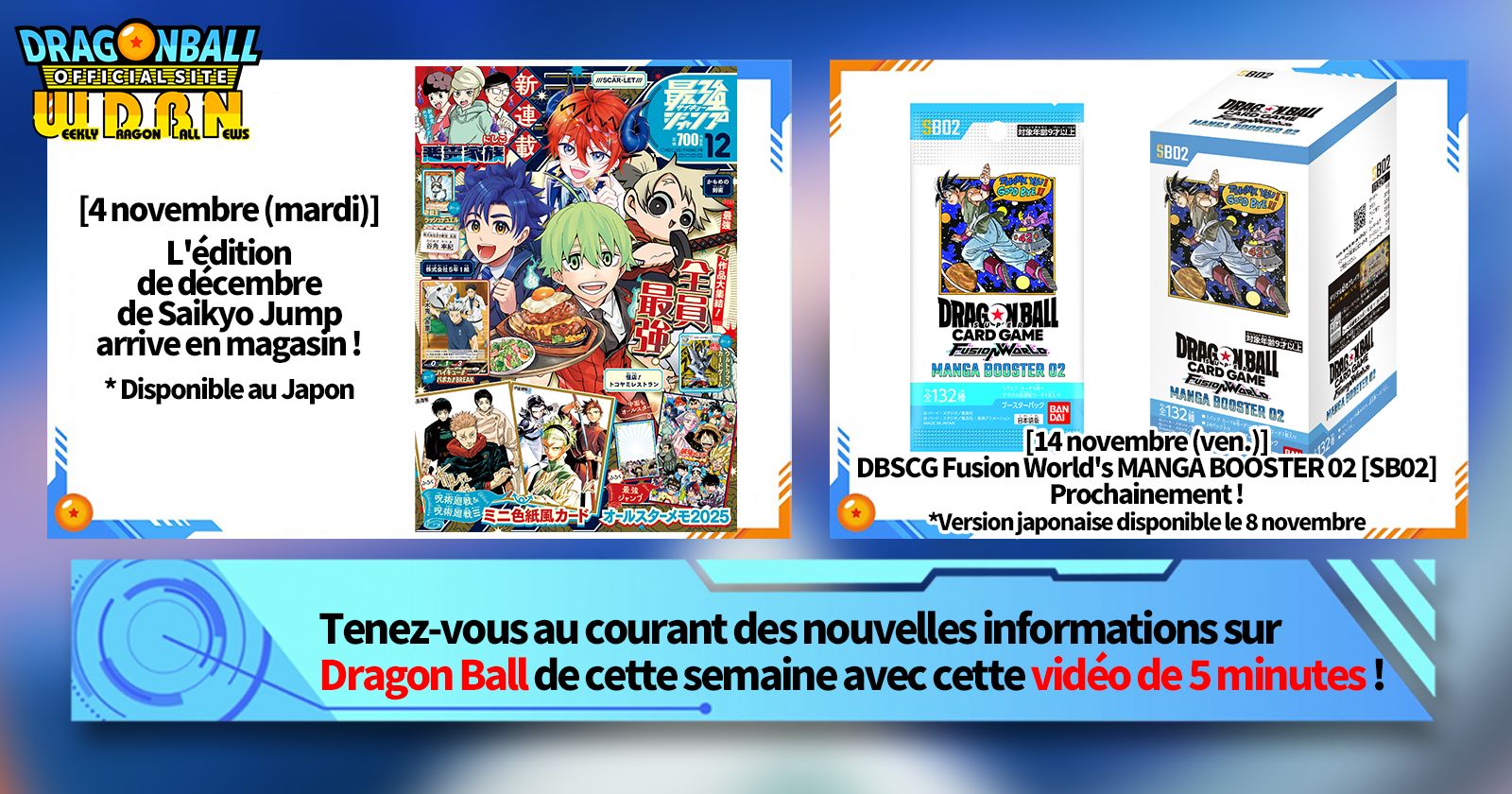[3 novembre] Bulletin Nouvelles hebdomadaires Dragon Ball !