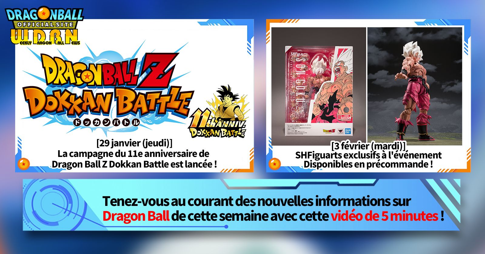 [2 février] Bulletin Nouvelles hebdomadaires Dragon Ball !