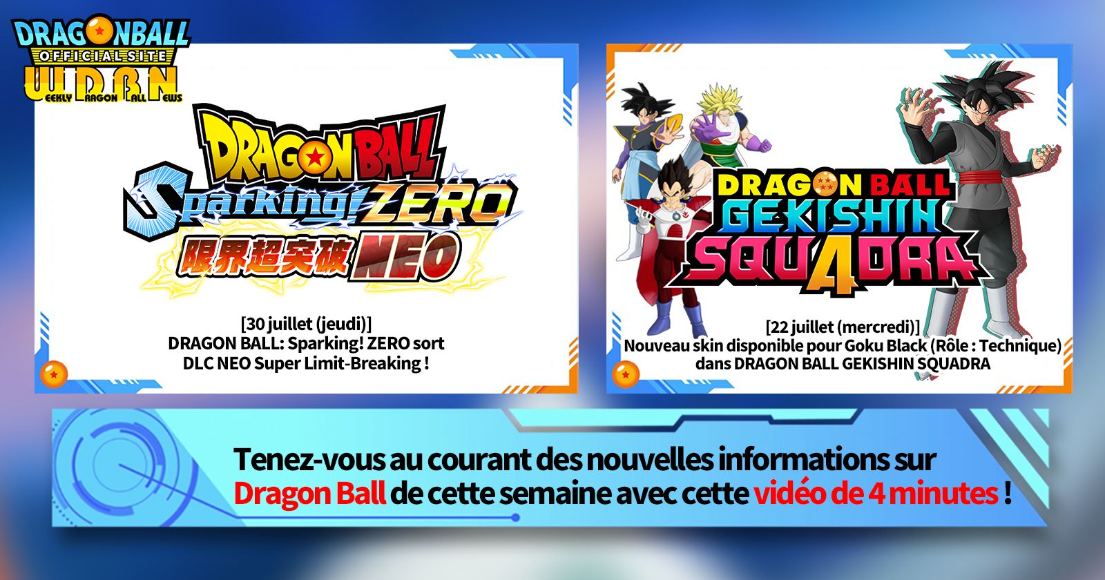 [27 juillet] Bulletin Nouvelles hebdomadaires Dragon Ball !
